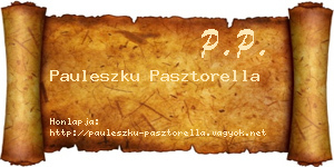 Pauleszku Pasztorella névjegykártya